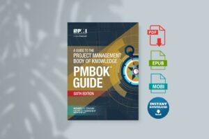 A Guide to the Project Management Body of Knowledge