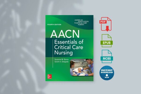 AACN essentials of critical care nursing