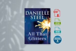All That Glitters by Danielle Steel
