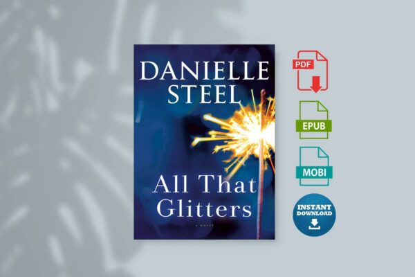 All That Glitters by Danielle Steel
