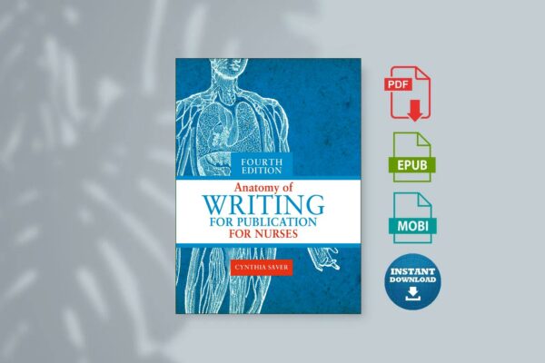 Anatomy of Writing for Publication for Nurses