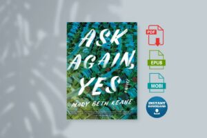 Ask Again Yes by Keane Mary Beth