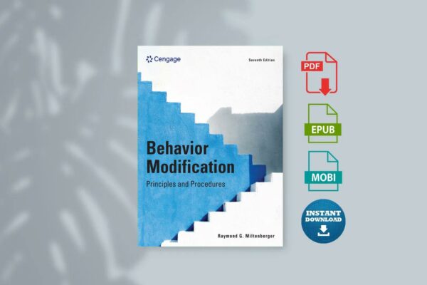 Behavior-Modification-Principles-and-Procedures-7th-Edition-Raymond-G.-Miltenberger