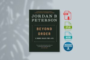 Beyond Order by Jordan B. Peterson