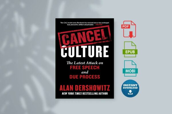 Cancel Culture by Alan Dershowitz