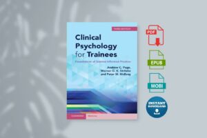Clinical Psychology for Trainees Foundations of Science-Informed Practice