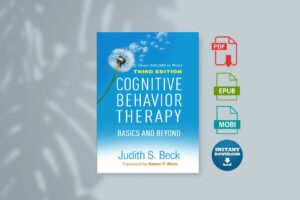 Cognitive Behavior Therapy Basics and Beyond