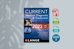 CURRENT Medical Diagnosis and Treatment 2023 (Current Medical Diagnosis  Treatment) (Fragment) (Maxine Papadakis Stephen McPhee Michael Rabow etc.)