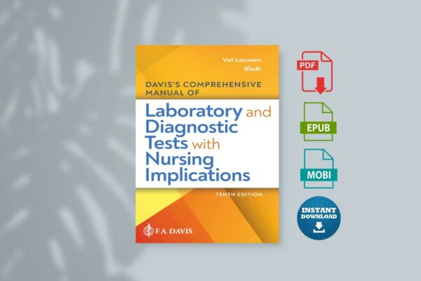 Daviss Comprehensive Manual of Laboratory and Diagnostic Tests With Nursing Implications