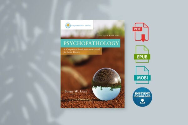 Empowerment Series Psychopathology A Competency-Based Assessment Model for Social Workers