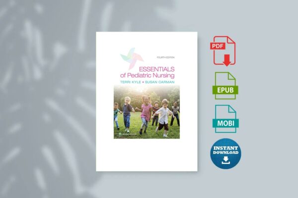 Essentials of Pediatric Nursing 4th edition