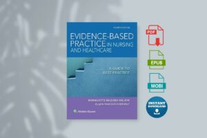 Evidence-based practice in nursing  healthcare a guide to best practice (Fineout-Overholt Ellen Melnyk etc.)
