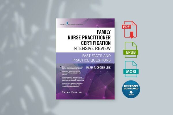 Family Nurse Practitioner Certification Intensi- Maria T. Codina Leik MSN ARNP FNP-C AGPCNP-BC