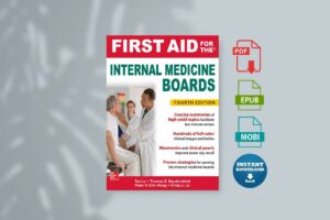 First Aid for the Internal Medicine Boards Fourth Edition