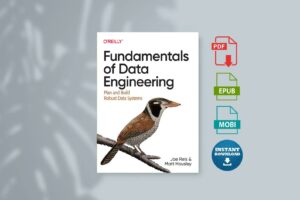 Fundamentals of Data Engineering - Joe Reis Matt Housley
