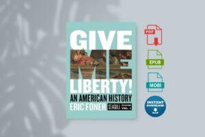 Give Me Liberty An American History
