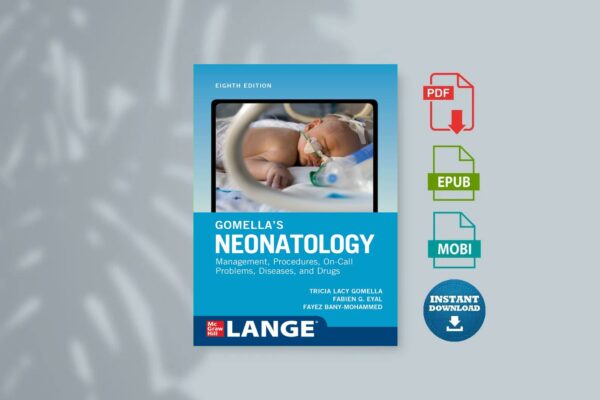 Gomellas Neonatology Eighth Edition