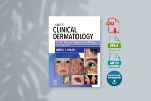 Habif s Clinical Dermatology A Color Guide to Diagnosis and Therapy