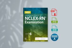 HESI Comprehensive Review for the NCLEX-RN Examination 6th Edition