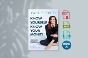 Know Yourself Know Your Money by Rachel Cruze