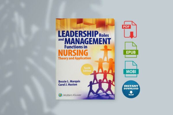 Leadership Roles and Management Functions in Nursing