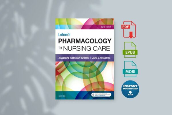 Lehne s Pharmacology for Nursing Care