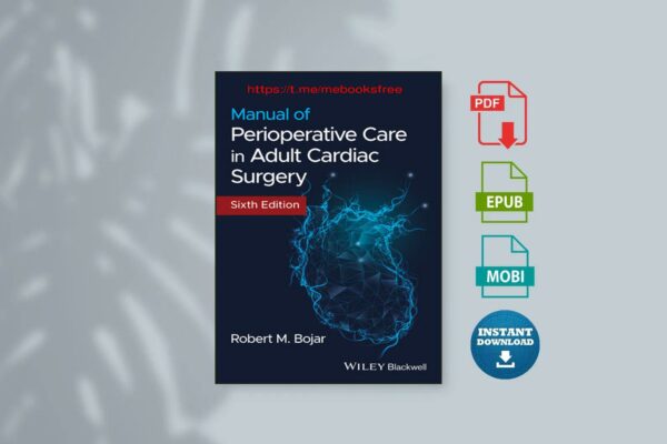 Manual of Perioperative Care in Adult Cardiac Surgery