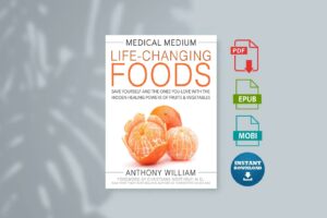 Medical Medium Life-Changing Foods