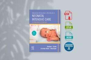 Merenstein  Gardners Handbook of Neonatal Intensive Care An Interprofessional Approach 9th Edition (Gardner RN  MS  CNS  PNP Sandra Lee etc.)