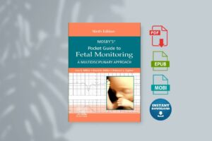 Mosbys Pocket Guide to Fetal Monitoring A Multidisciplinary Approach