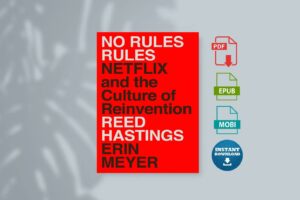 No Rules Rules by Reed Hastings  Erin Meyer [Hastings Reed  Meyer Erin]