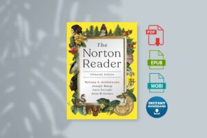 Norton Reader The - Melissa Gowaite Joseph Bizup Anne Fernald John Brereton