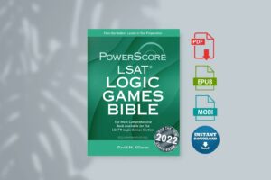 PowerScore LSAT Logic Games Bible