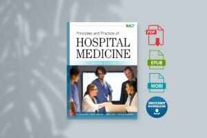 Principles and Practice of Hospital Medicine