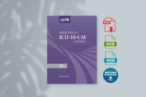 Principles of ICD-10-CM Coding