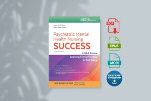 Psychiatric Mental Health Nursing Success A QA Review Applying Critical Thinking to Test Taking