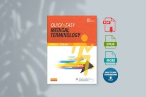 Quick  Easy Medical Terminology (Peggy C. Leonard BA  MT  MEd)