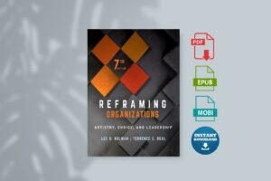 REFRAMING ORGANIZATIONS  artistry choice and leadership. (LEE G.. DEAL TERRENCE E. BOLMAN)