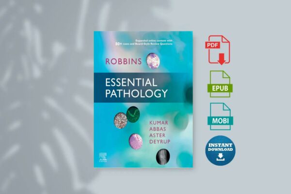 Robbins Essential Pathology