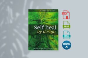 Self Heal by Design The Role of Micro-Organisms for Health