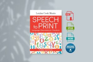 Speech to Print Language Essentials for Teachers