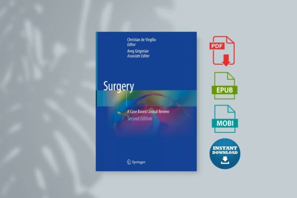 Surgery. A Case Based Clinical Review