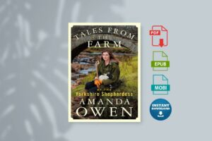 Tales from the Farm by Amanda Owen