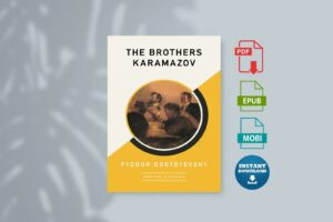 The Brothers Karamazov  (Fyodor Dostoyevsky)