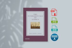 The Fundamentals of Ethics