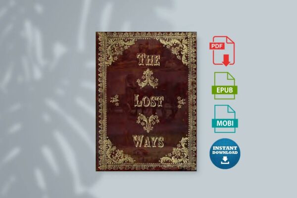The Lost Ways by Claude Davis
