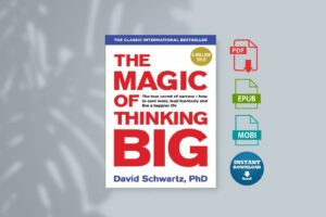 The Magic Of Thinking Big