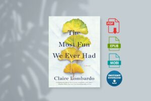 The Most Fun We Ever Had by Lombardo Claire