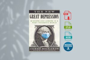 The New Great Depression Winners and Losers in a Post-Pandemic World by James Rickardspdf