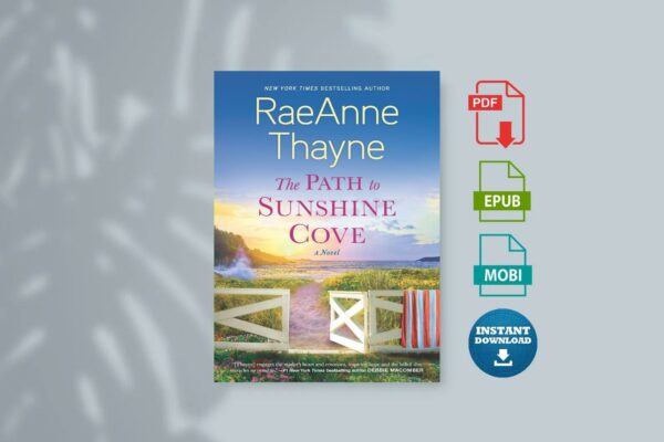 The Path to Sunshine Cove by RaeAnne Thayne